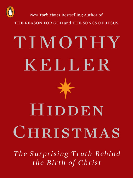 Title details for Hidden Christmas by Timothy Keller - Wait list